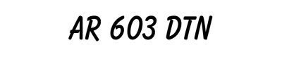 AR 603 DTN