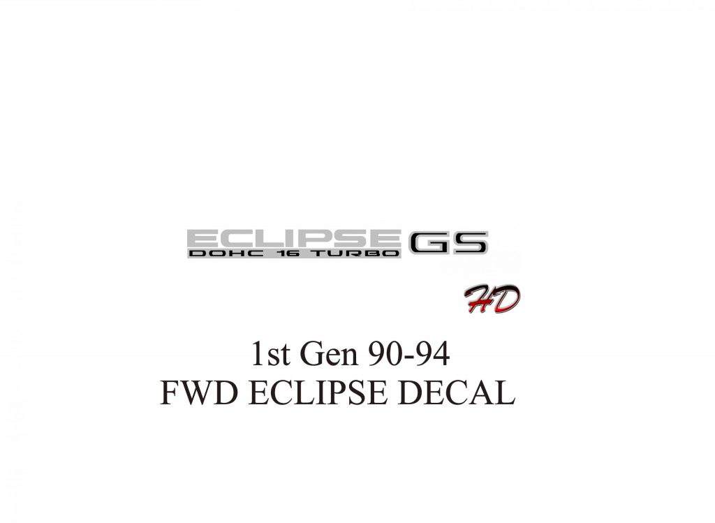 1g DSM 90-94 Mitsubishi Eclipse front wheel drive bumper stickers