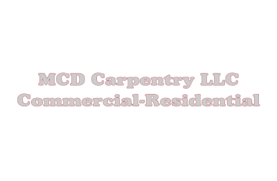 MCD Carpentry LLC
Commercial-Residential