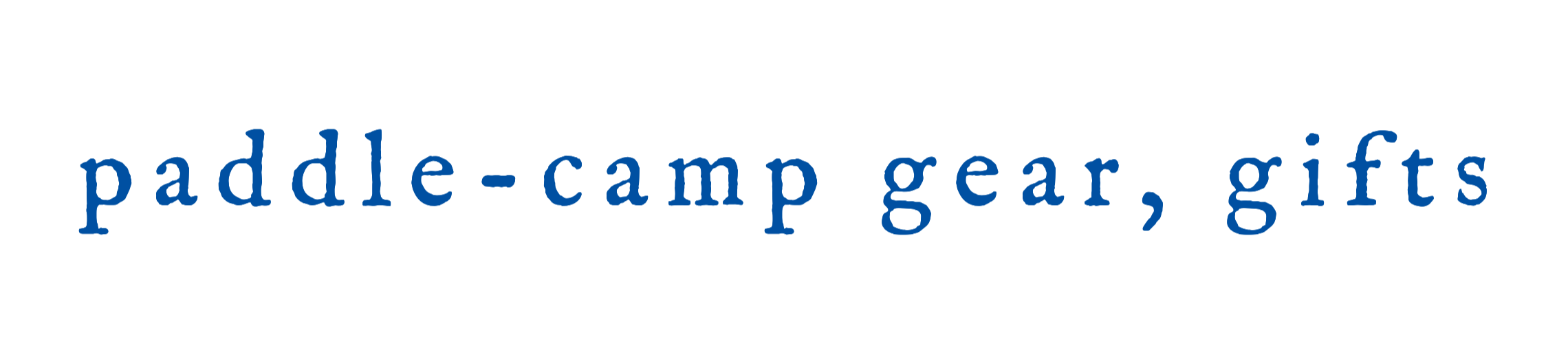 paddle-camp gear, gifts