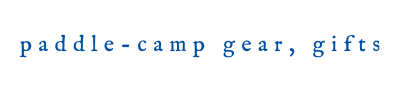 paddle-camp gear, gifts