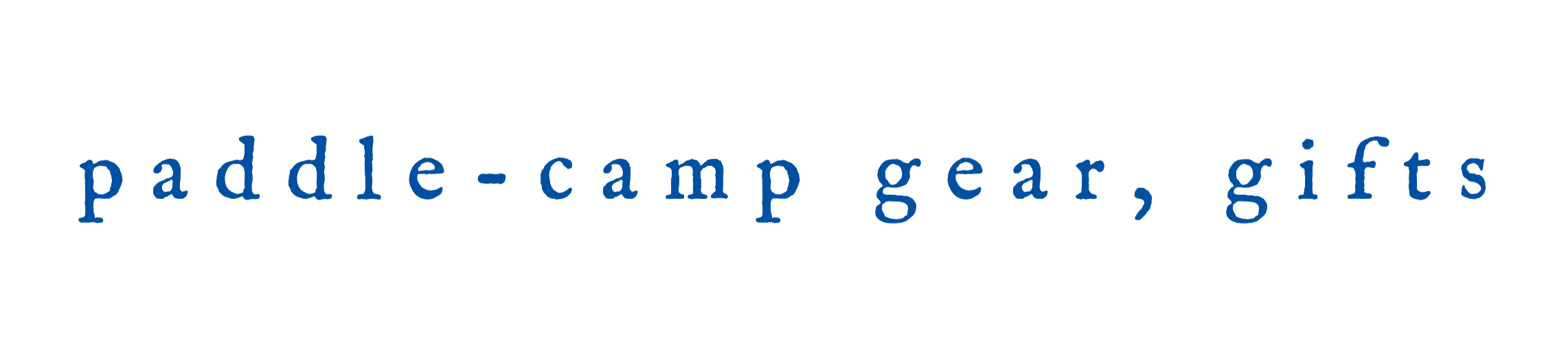 paddle-camp gear, gifts