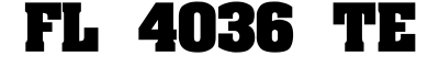FL 4036 TE