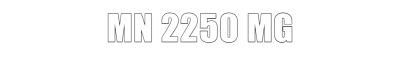 MN 2250 MG