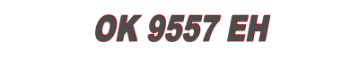 OK 9557 EH