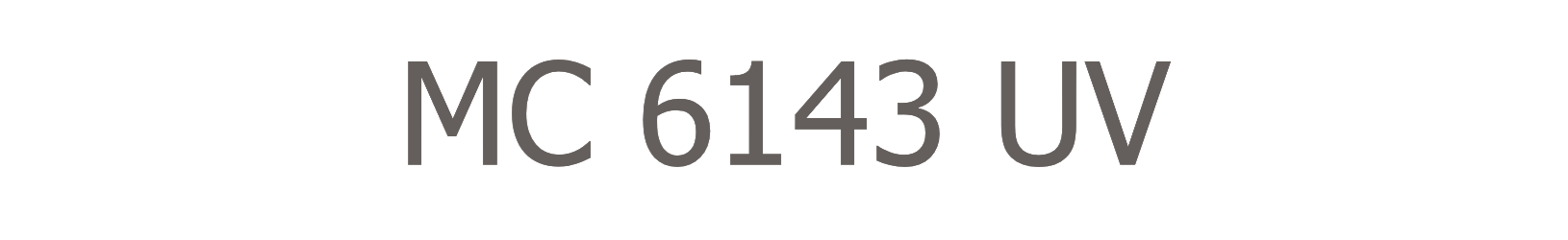 MC 6143 UV