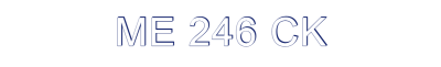 ME 246 CK