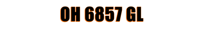 OH 6857 GL