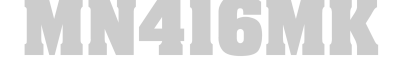 MN416MK
