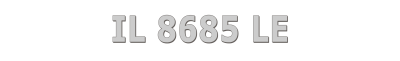 IL 8685 LE