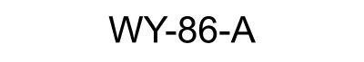 WY-86-A