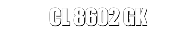 CL 8602 GK