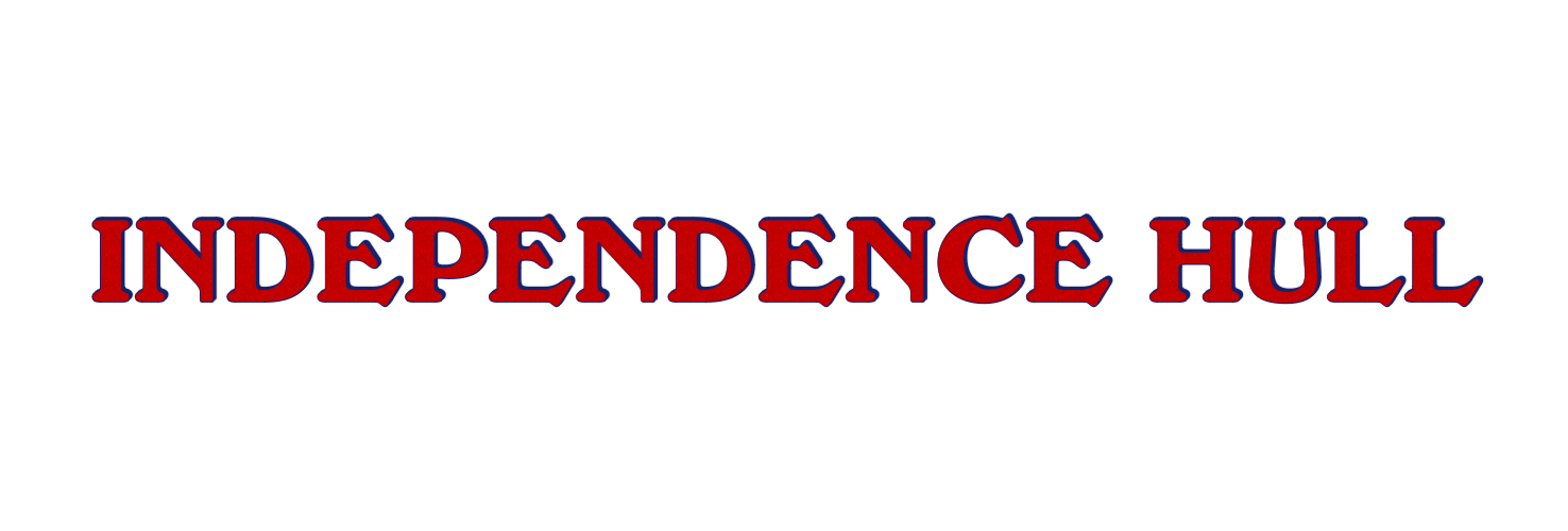 INDEPENDENCE HULL