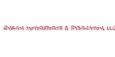 Ensign Motorsports & Fabrication, LLC
