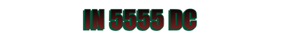 IN 5555 DC