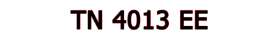 TN 4013 EE